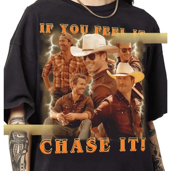 If you feel it chase it Glen Powell as Tyler Owens Twisters vintage Tshirt, Vintage Graphic Tee.