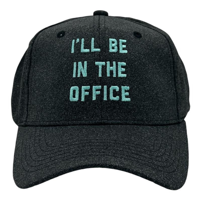 Ill Be In The Office Hat Funny Sarcastic Work Novelty Cap Funny Hats Sarcastic  Funny Office  Novelty Caps for Men Black...