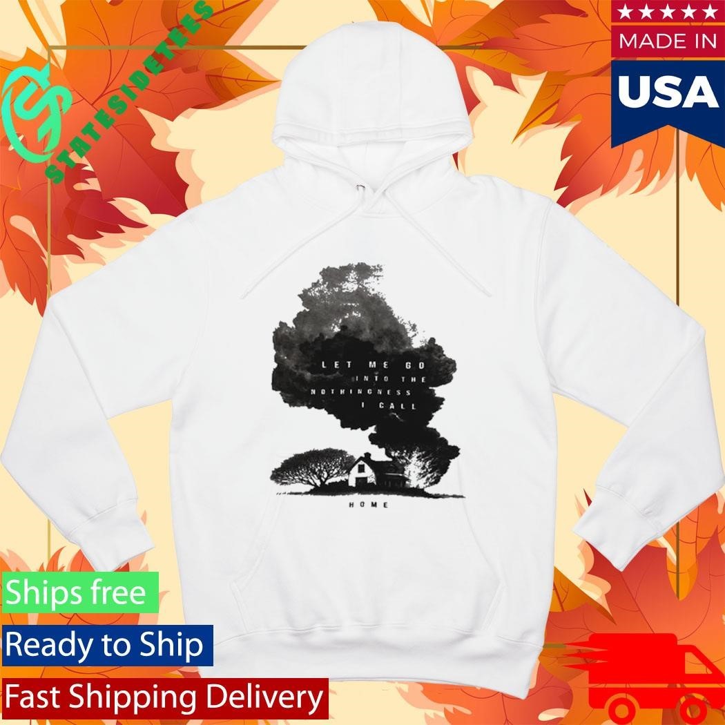 I’ll Get By Into The Nothingness I Call Shirt