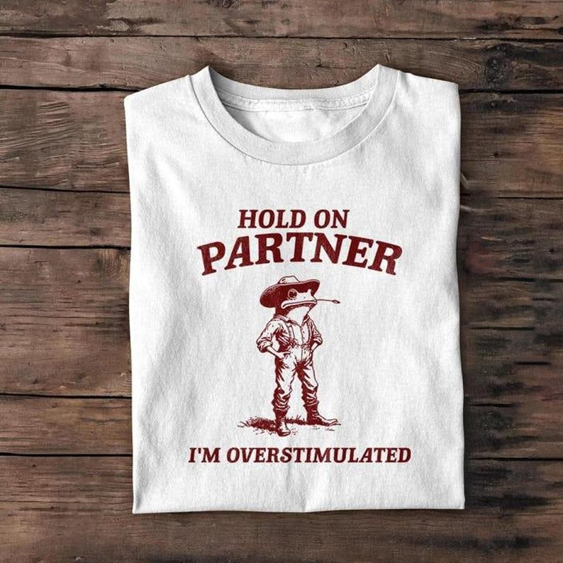Im Overstimulated Funny Shirt, gift, Retro Funny T Shirt, Weird T Shirt, Meme TShirt, Crazy Shirt, Unisex Shirt, Funny...