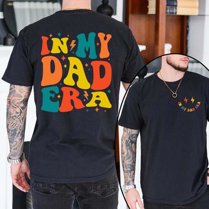 In My Dad Era T-shirt, Father's Day Gift, Funny Dad Shirt, Gift for Dad Birthday Gift Hoodie, Sweatshirt | DripVista.com