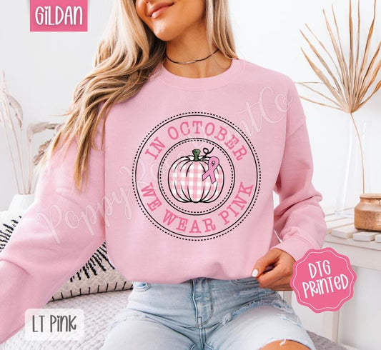 In October We Wear Pink Sweatshirt, Trendy Women's  Crewneck