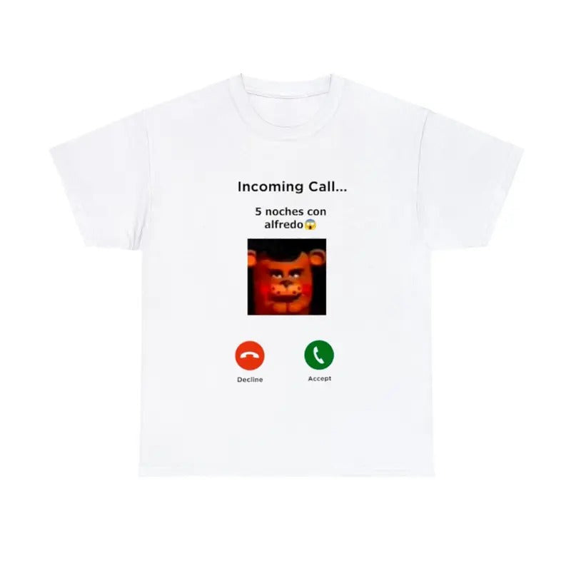 Incoming call Inspired 5 noches con alfredo T-Shirt Gaming Fan Gift Unisex Graphic Tee