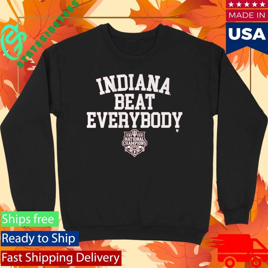 Indiana Football Indiana Beat Everybody 2025 CFP National Champions Shirt