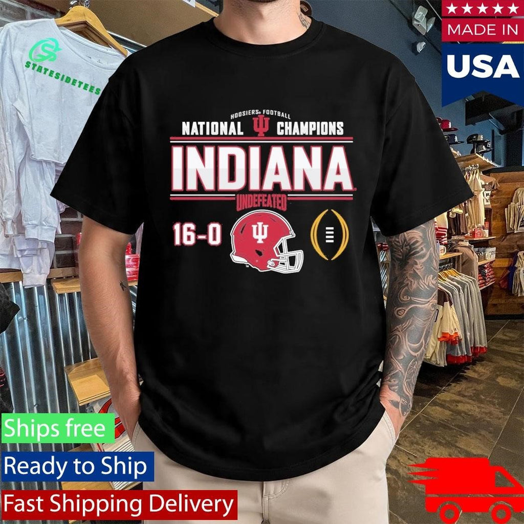 Indiana Football National Champions Undefeated 16-0 Two-Sided Schedule Shirt