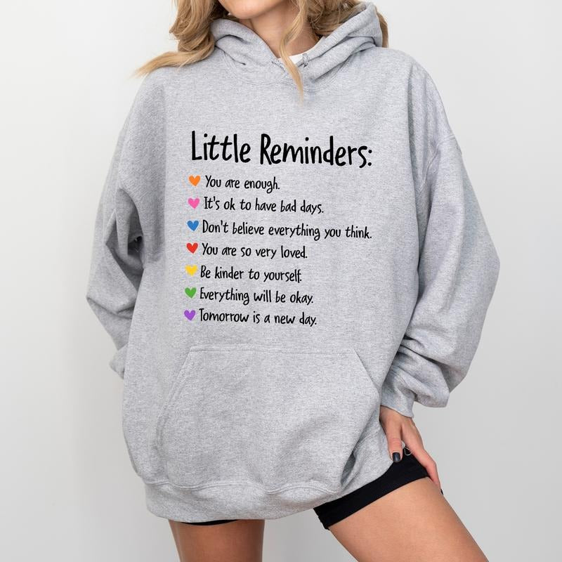 Inspirational Reminders Hoodie, You Are Enough Messages Graphic Hoodies, Motivational Hoodie, Mental Health Women Outfits