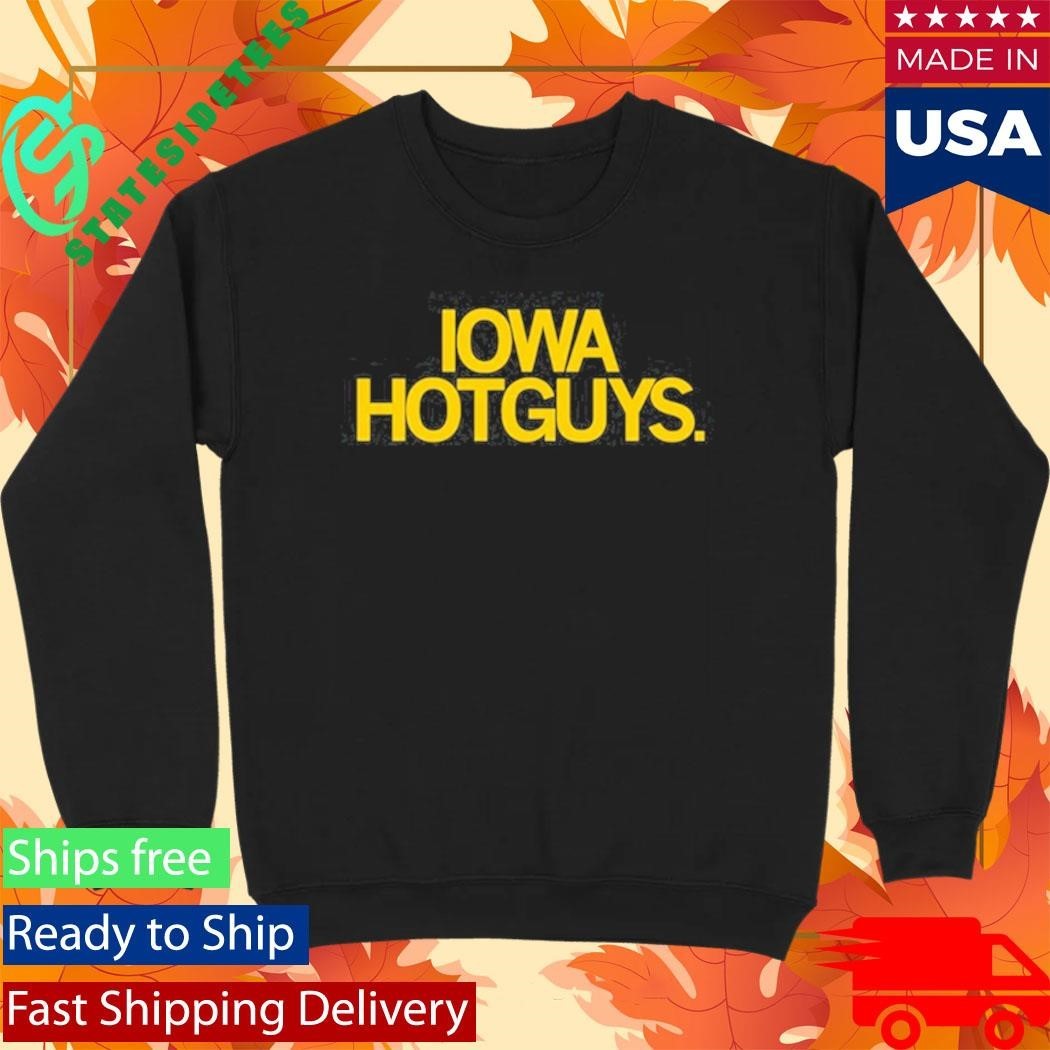 Iowa Hotguys Text Shirt