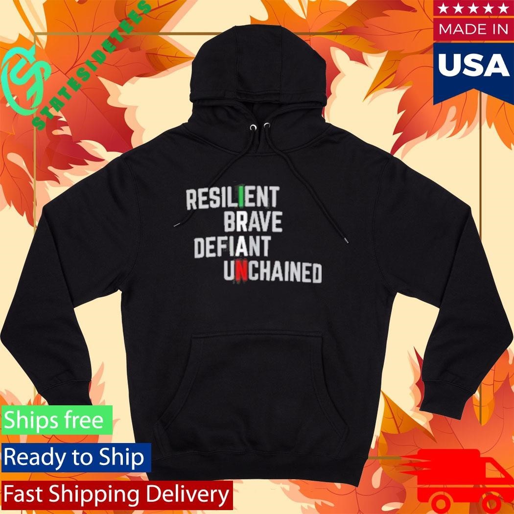 Iran Resilient Brave Defiant Unchained Shirt