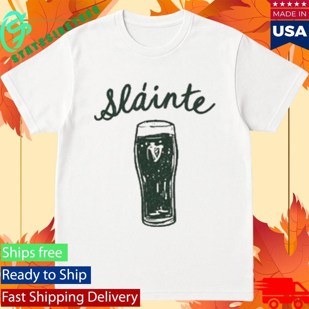 Irish St Patricks Day Slainte Shirt