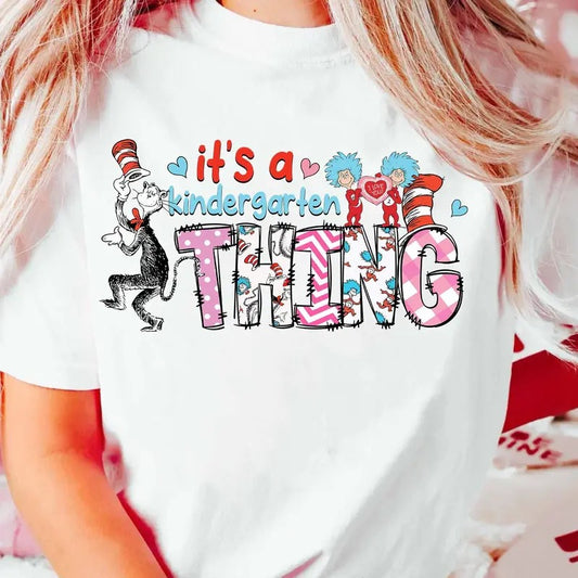 It's A Kindergarten Thing Dr Seuss Valentine Shirt, Valentine Teacher Shirt, Love Cat In The Hat Shirt, Thing 1 Thing 2 Shirt, Funny Gifts