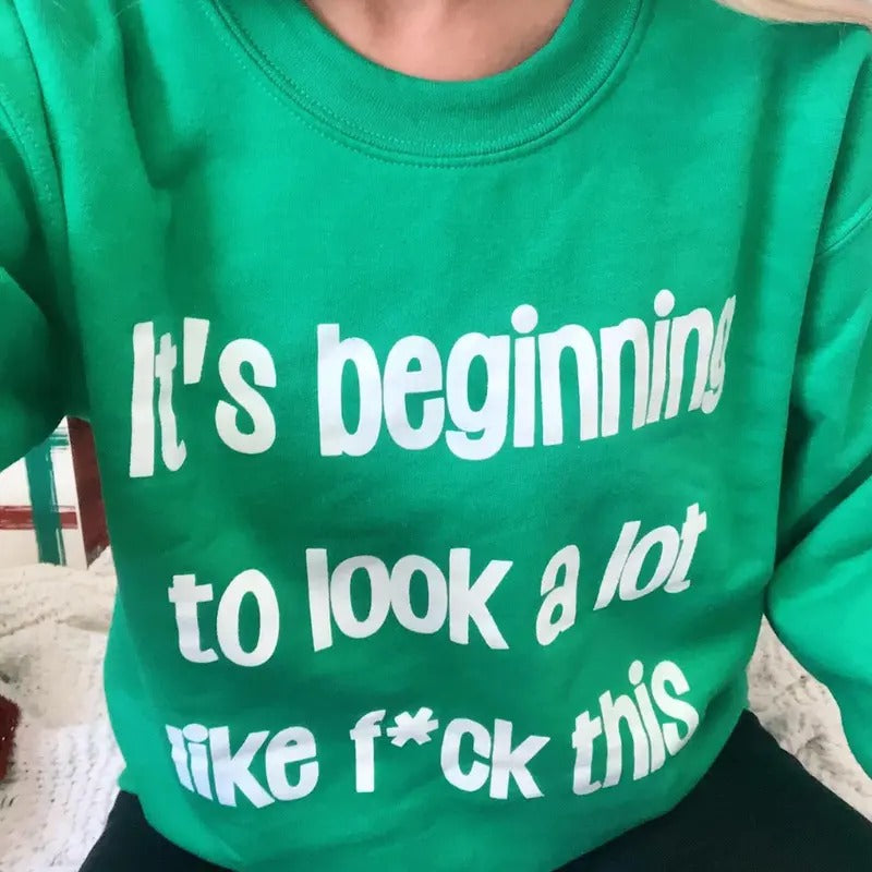 It's Beginning To Look A Lot Like Sweatshirt T-Shirts, Hoodie | DripVista.com