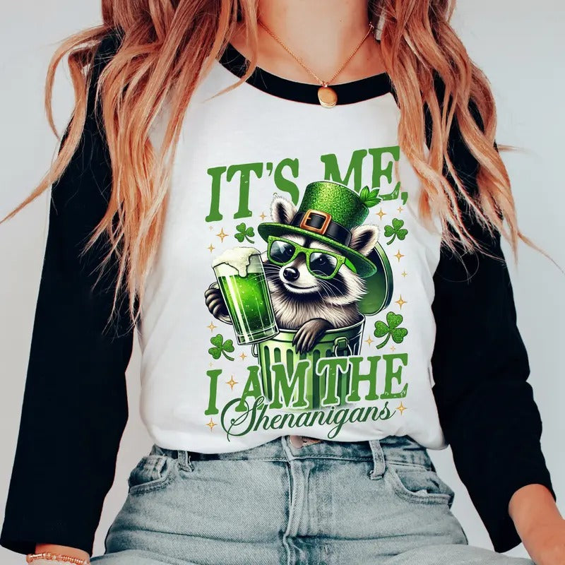 It's Me I Am The Shenanigans St Patrick's Day Shirt, Funny Raccoon St Patrick's Tshirt, Lucky Shirt, Long Sleeve or Short Sleeve