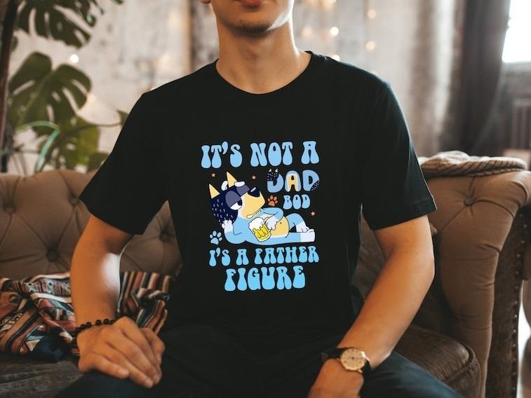 It's Not A Bod It's A Father Figure Bluey Dad Shirts , Adult Toddler Youth Shirt, Easter Party Shirt, Bluey Kids Matching...