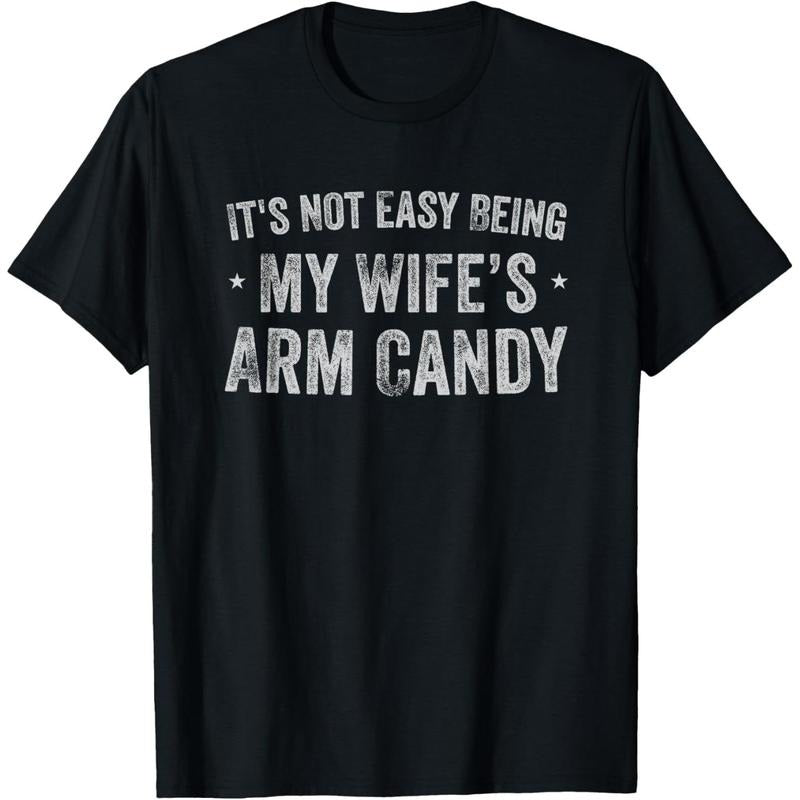 It's Not Easy Being My Wife's Arm Candy Retro Funny Husband T-Shirt made in usa Hoodie, Sweatshirt | DripVista.com