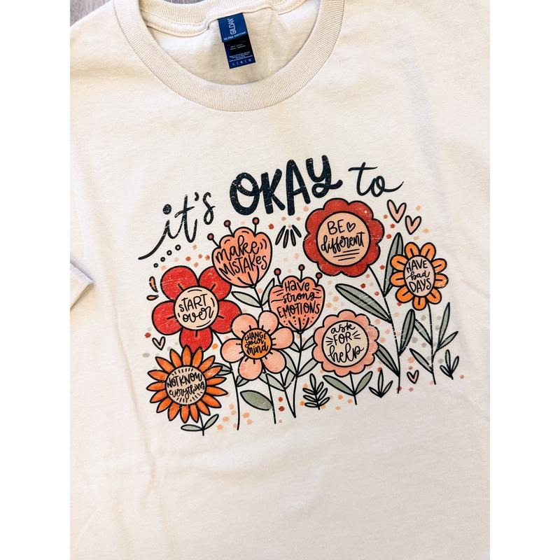 It's Okay Flowers Graphic Top