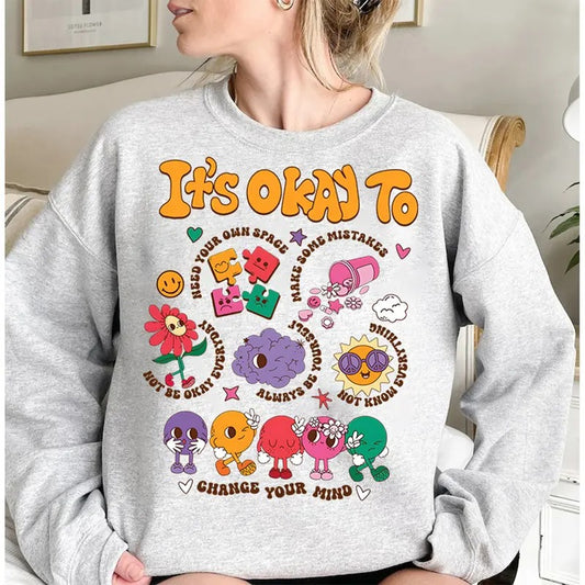 It's Okay To Feel All The Feels Sweatshirt, Mental Health Awareness Shirt, Psychologists Shirt, Trendy Therapy Shirt, Mental Health Matters