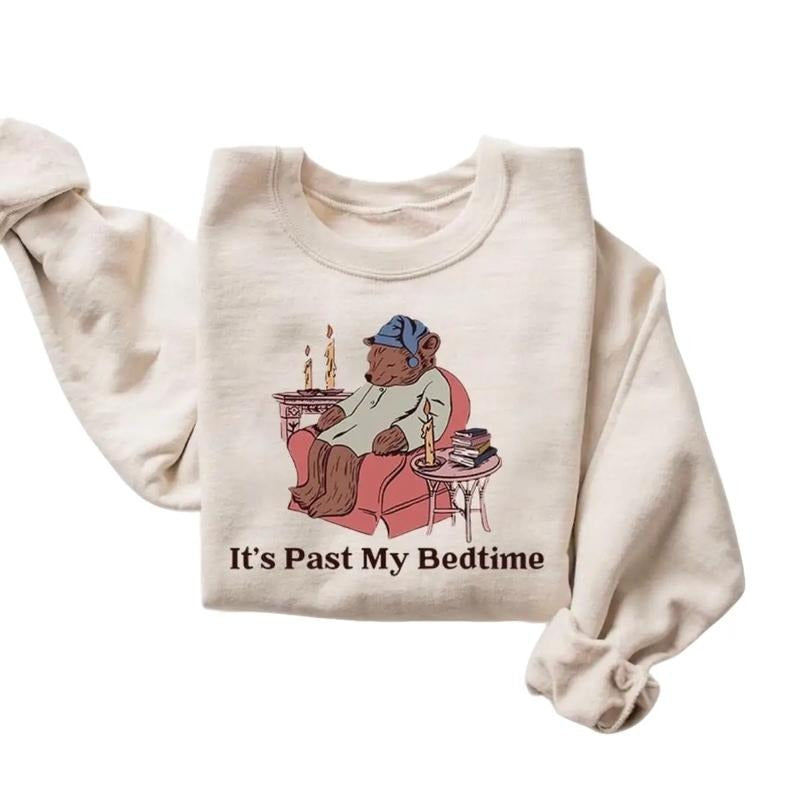 It's Past My Bedtime Shirt, Funny Bear Meme Shirt, Trendy Unisex Shirt, Gift For Her Hoodie, Sweatshirt | DripVista.com