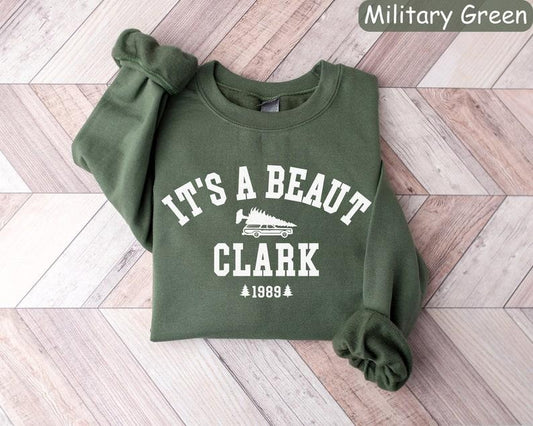 It's a Beaut Clark Sweatshirt, Griswold Christmas Sweatshirt, Funny Christmas Shirt, Christmas Vacation Shirt, Christmas Crewneck, Xmas Tee Collar Fabric