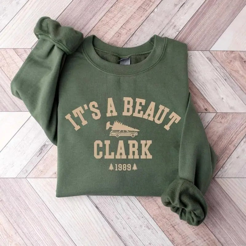 It's a Beaut Clark, Christmas Sweatshirt, Christmas Shirt Hoodie | DripVista.com