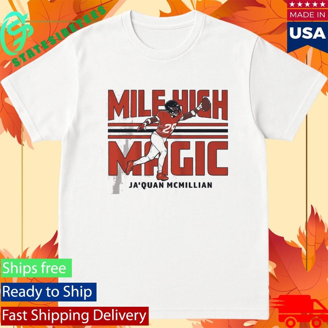 Ja’Quan McMillian Mile High Magic Shirt