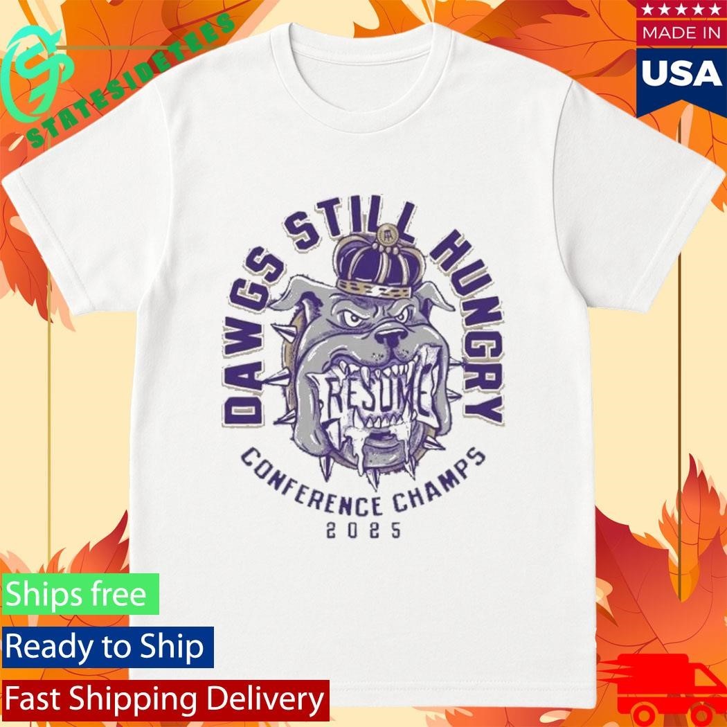James Madison Dukes DAWGS STILL HUNGRY CONFERENCE CHAMPS 2025 Shirt