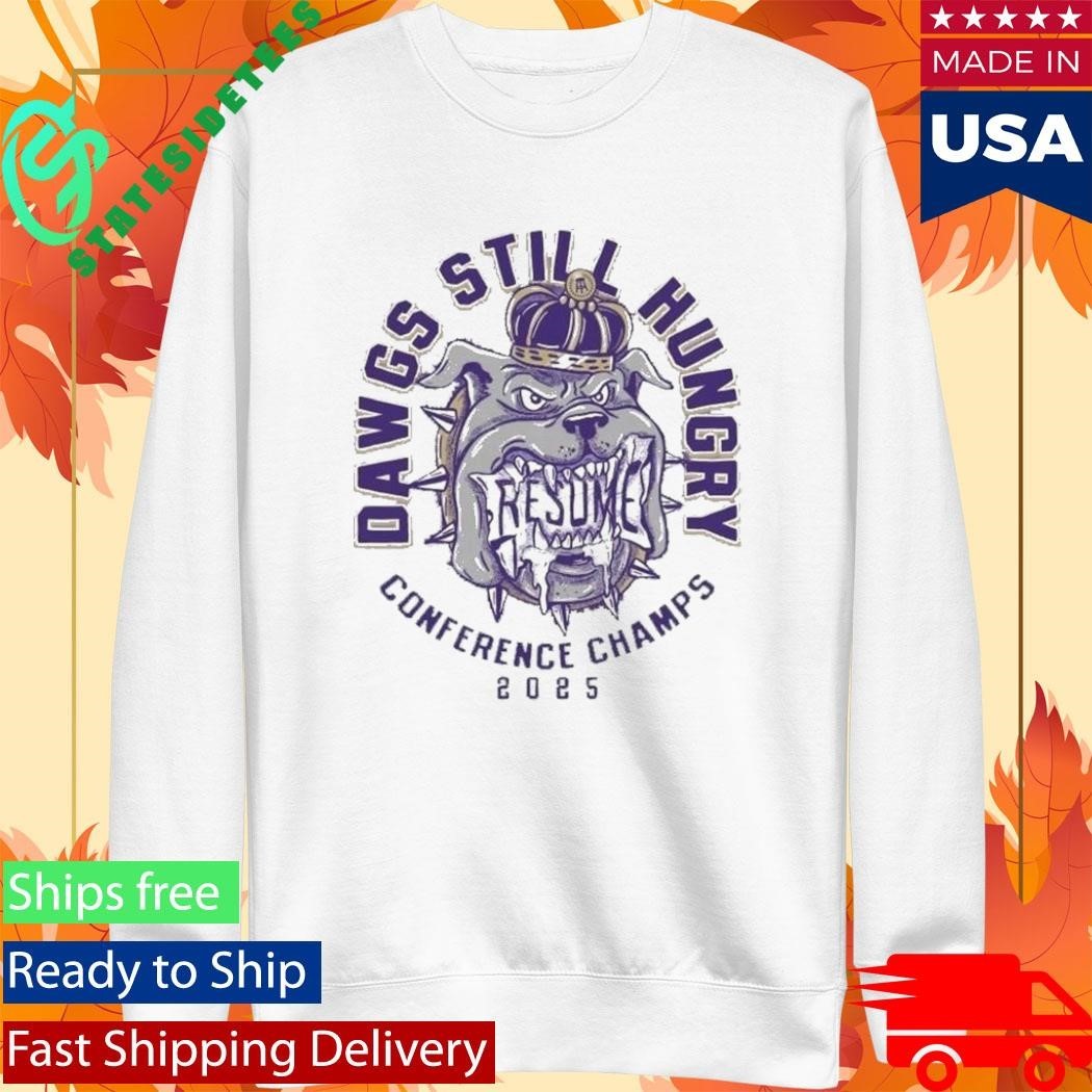 James Madison Dukes DAWGS STILL HUNGRY CONFERENCE CHAMPS 2025 Shirt