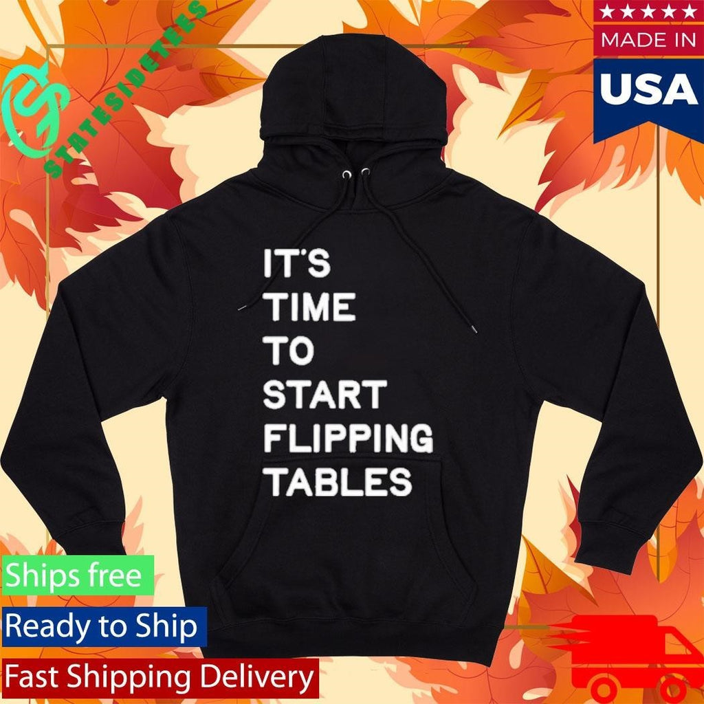 James Talarico Start Flipping Tables Shirt