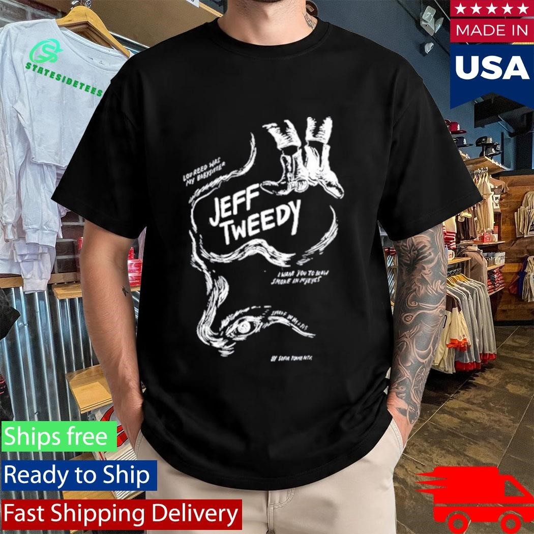 Jeff Tweedy’s song Lou Reed Was My Babysitter Shirt