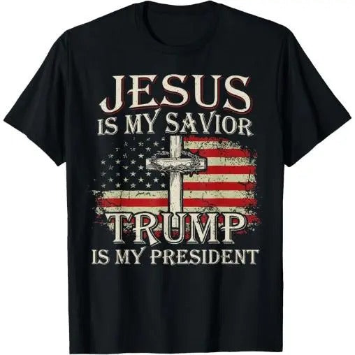 Jesus Is My Savior Trump Is My President American Flag T-Shirt Made in USAstyle{n002}2 Hoodie, Sweatshirt | DripVista.com