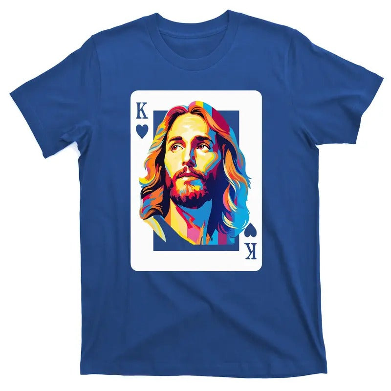 Jesus King Of Hearts Kings Of Kings Christian Catholic Playing Cards Christ Faith T-Shirt Hoodie, Sweatshirt | DripVista.com