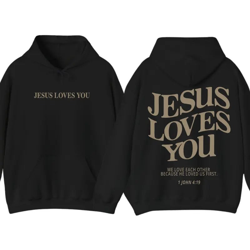 Jesus Loves You 2 Sided Hoodie, Gifts For Christians, Jesus Trendy Shirt Sweatshirt | DripVista.com
