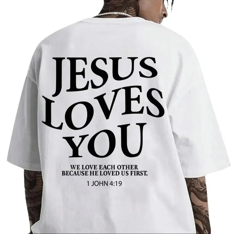 Jesus Loves You We Love Each Other 1 John 4:19 On Back Shirt Pure Cotton Casual Style Crew Neck Short Sleeve T-Shirt Tops Trendy for Women for Men