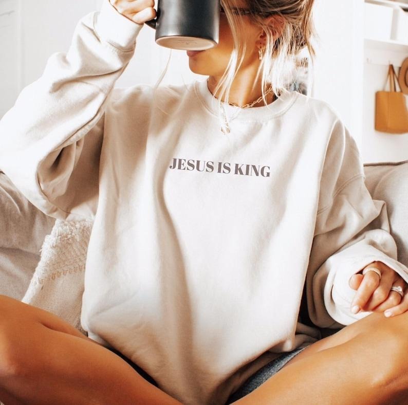 Jesus is King Sweatshirt, Christian Sweatshirt Hoodie, Jesus Sweatshirt, Christian Christian Sweatshirt Women, Faith...
