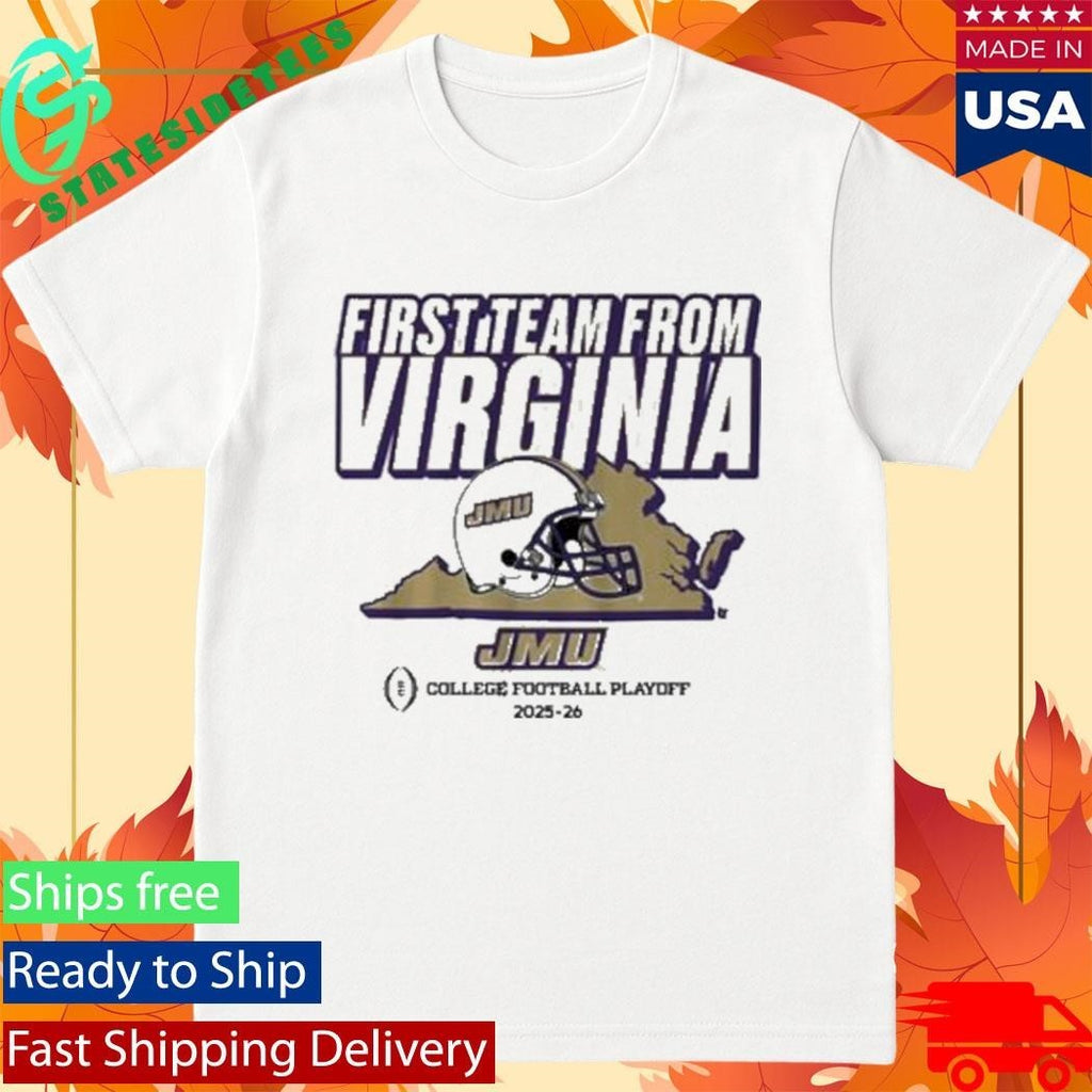 Jmu Football Cfp’s First Team From Virginia Shirt