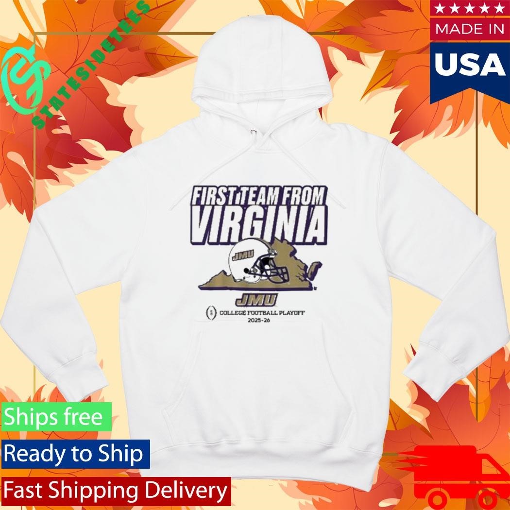 Jmu Football Cfp’s First Team From Virginia Shirt