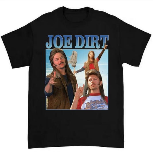 Joe Dirt Independence Day T shirt Perfect for Celebrating the 4th of July in Style