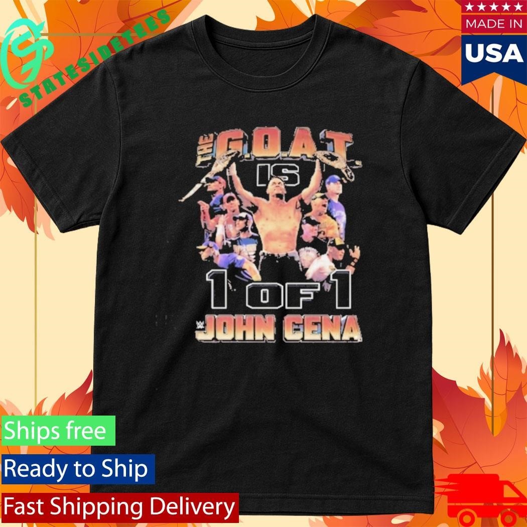 John Cena The Goat Is 1 Of 1 Shirt