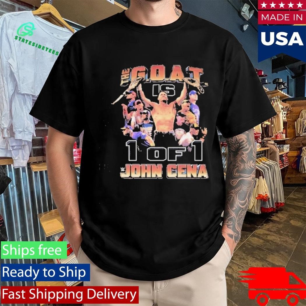John Cena The Goat Is 1 Of 1 Shirt