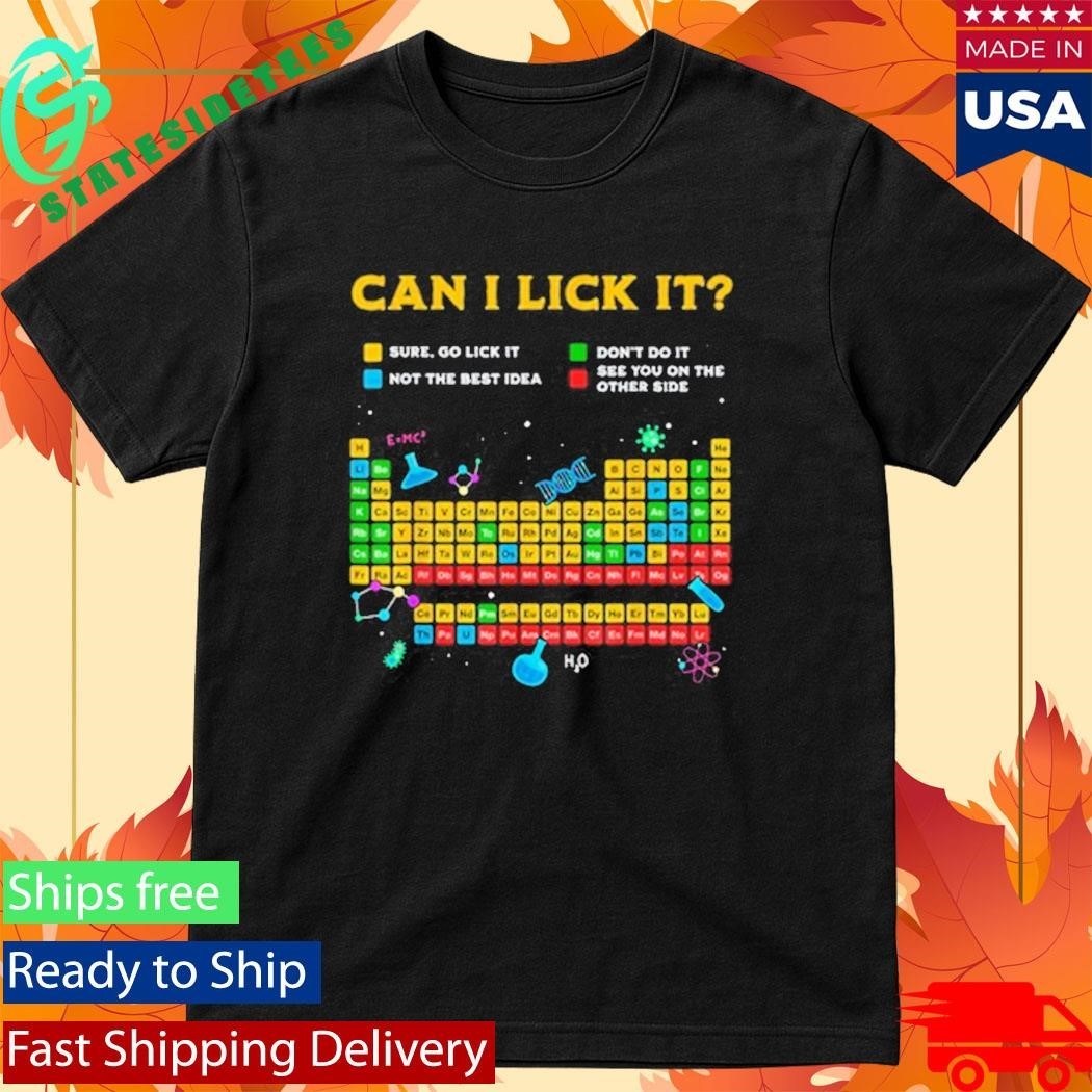 Johnna Can I Lick It Periodic Table Shirt