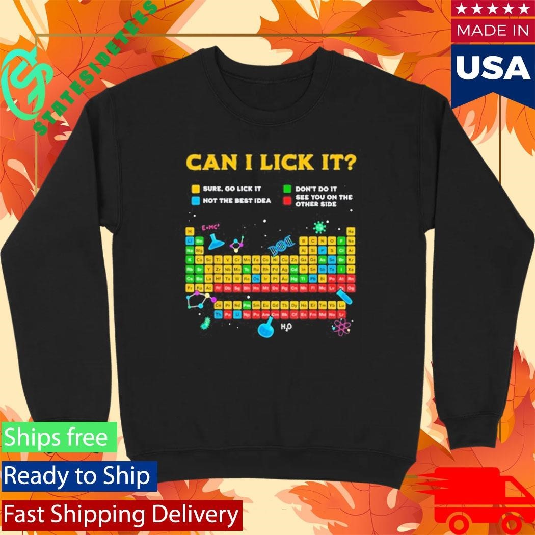 Johnna Can I Lick It Periodic Table Shirt