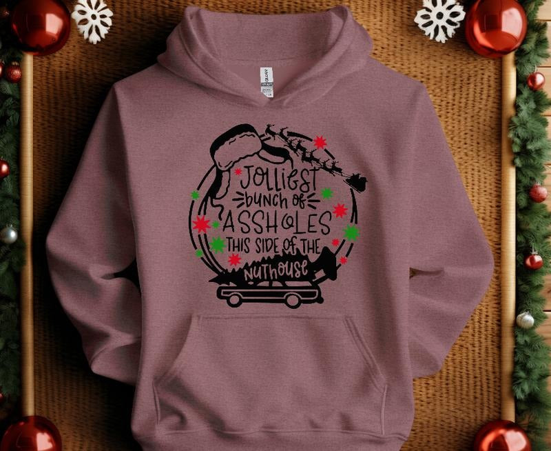 Jolliest Bunch this side of the Nuthouse Sweatshirt T-Shirts, Hoodie | DripVista.com