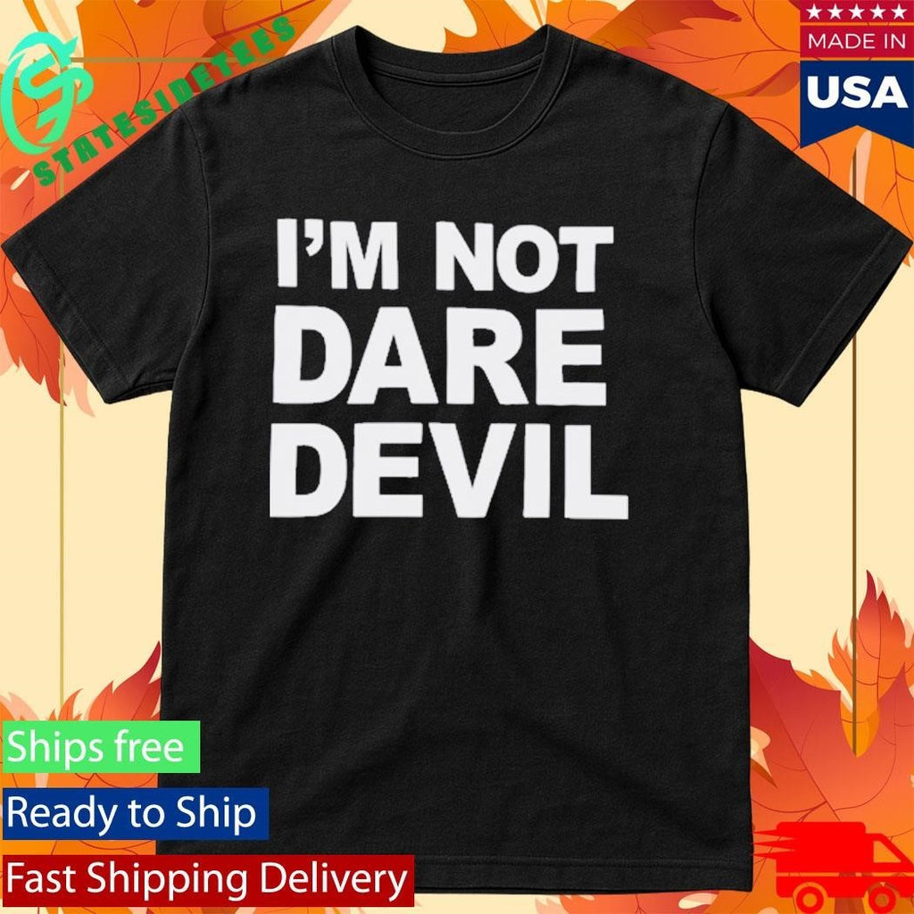 Jon Bernthal I’m Not Daredevil Shirt