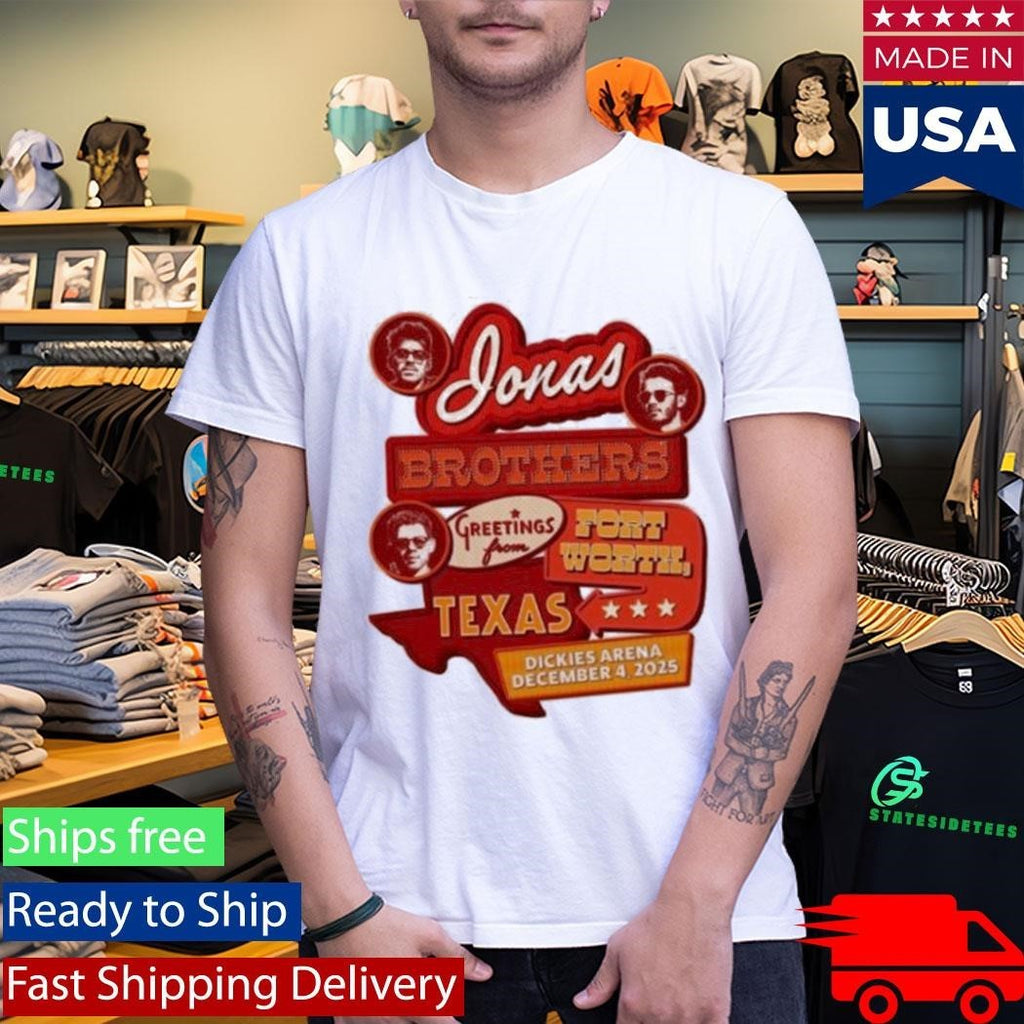 Jonas Brothers Greetings From Your Hometown Fort Worth Tx Shirt