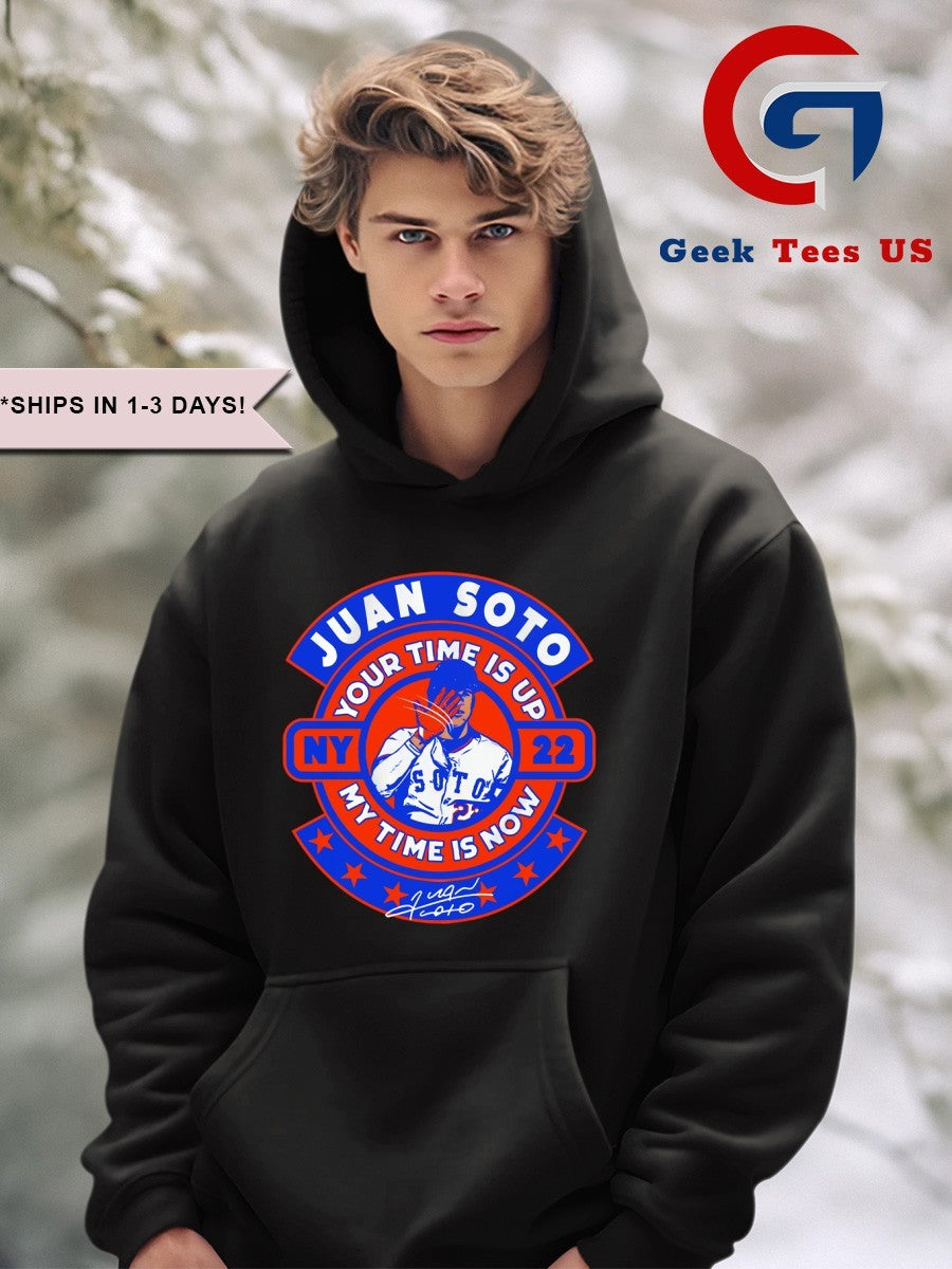 Juan Soto New York Mets your time is up my time is now signature shirt