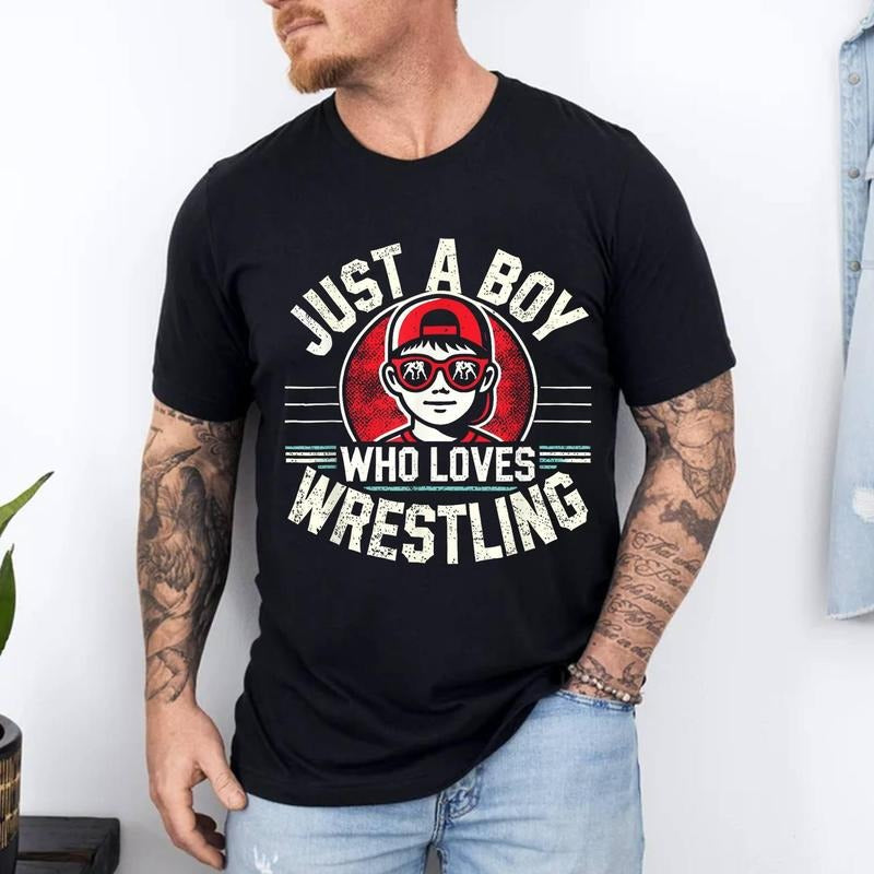 Just A Boy Who Loves Wrestling, Boys & Men, Wrestler T-Shirt | Unisex Cotton Tee, Top Menswear Hoodie, Sweatshirt