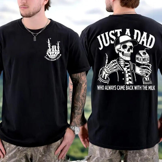 Just A Dad Who Always Came Back With The Milk 2 Sided Shirt, Trendy Father's Day Shirt, Funny Dad Shirt, Best Dad Ever, Men's Graphic Tees Casual Top