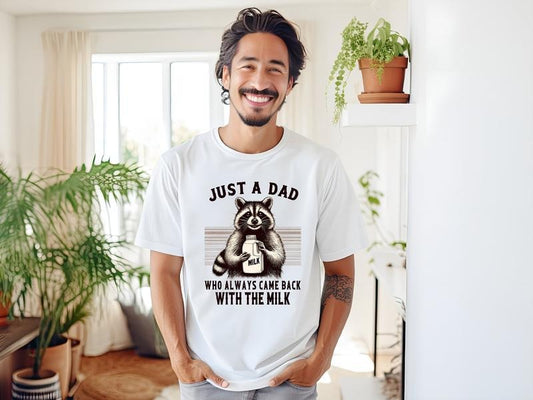 Just A Dad Who Always Came Back With The Milk Raccoon Tshirt, Dark Humor Minimalist Funny Milk Shirt, Vintage Animal Tee, Father's Day Tee, Husband Gift, Unisex T-Shirt, Gifts For Him Her, Short Sleeve Tee Shirt, Gifts For Birthday