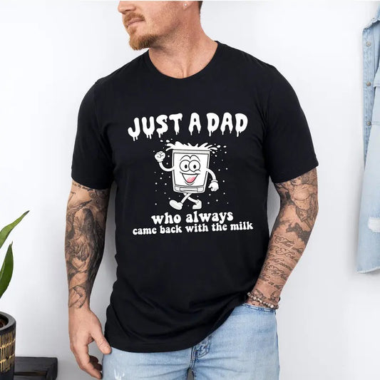 Just A Dad Who Came Back With The Milk Father's Day Raccoon Shirt, Dark Humor Minimalist Funny Milk T-shirt, Funny Dad Shirt, Papa Shirt