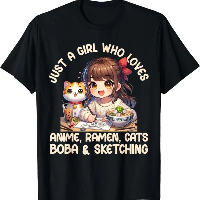 Just A Girl Who Loves Anime Ramen Cats Boba And Sketching TShirt Hoodie, Sweatshirt | DripVista.com