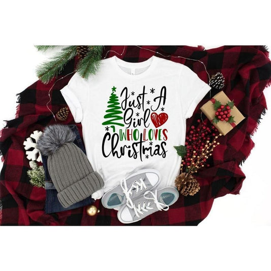 Just A Girl Who Loves Christmas Shirt, Christmas Shirt, Christmas Tree Shirt, Christmas Family Shirt, Funny Christmas Shirt, Christmas Gift